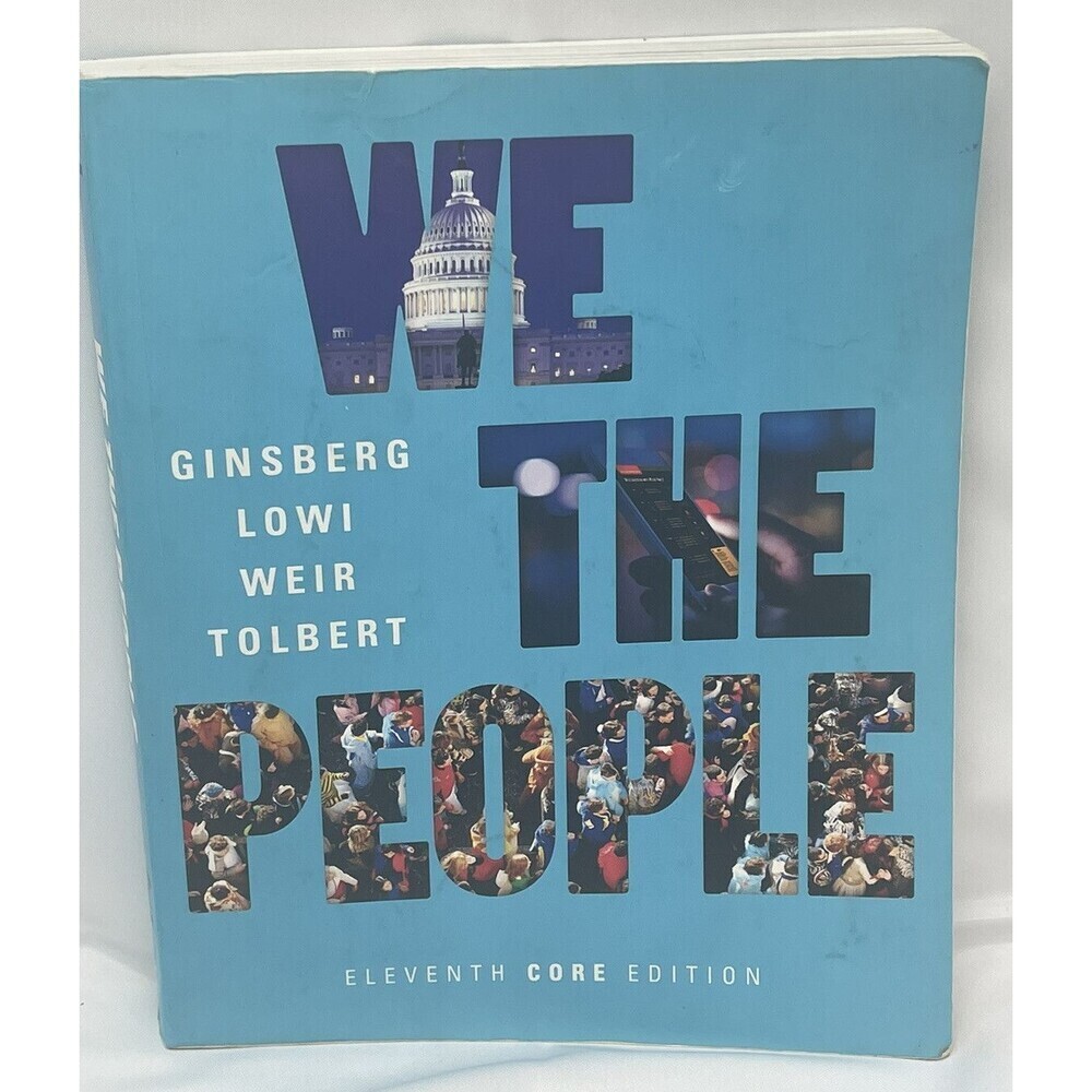 We the People by Ginsberg, Benjamin; Lowi, Theodore J.
